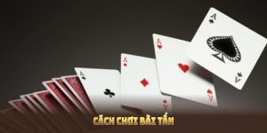 cách chơi bài tấn